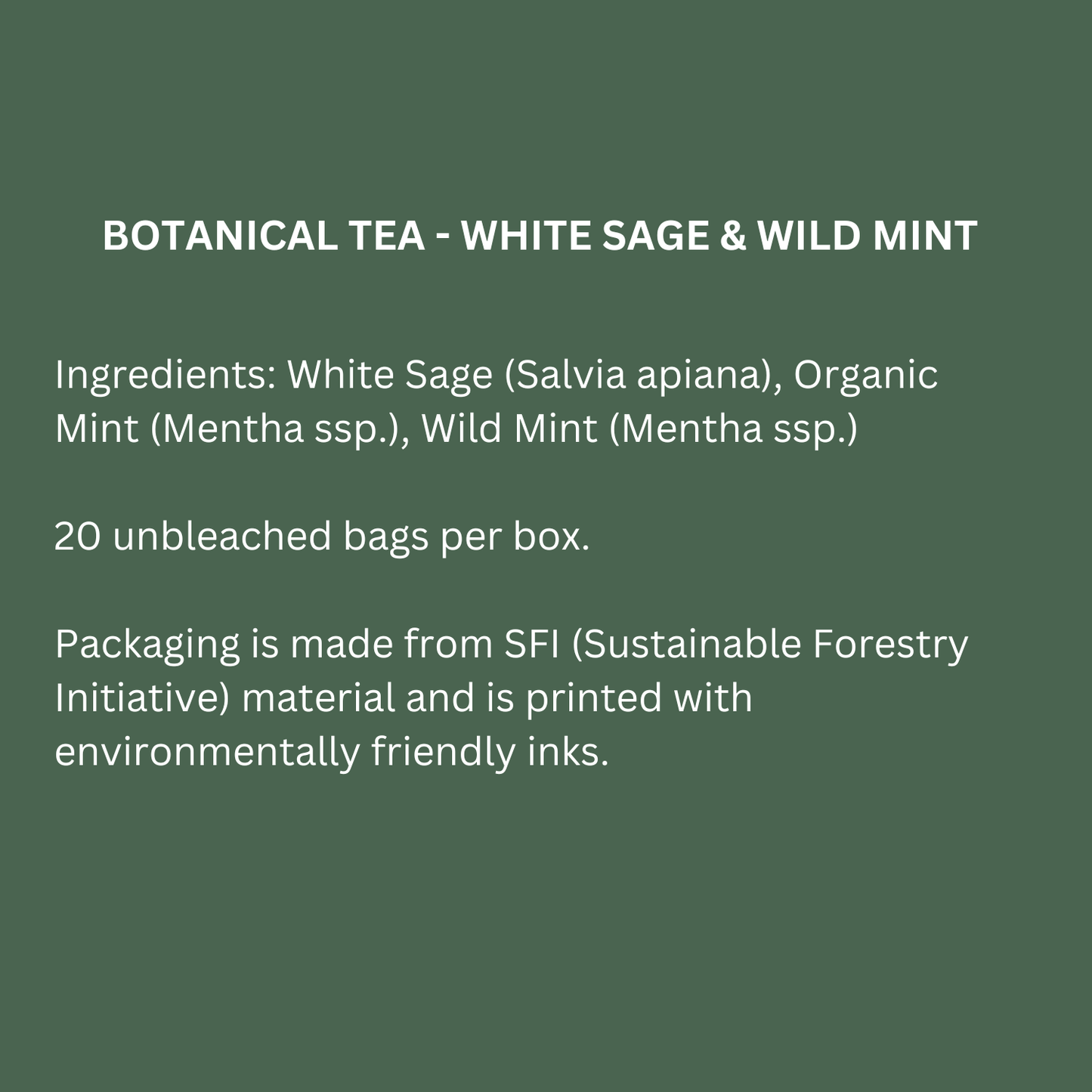 Botanical Tea - White Sage & Wild Mint